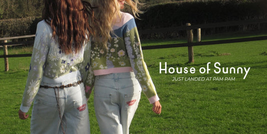 New Brand Just Landed: House of Sunny