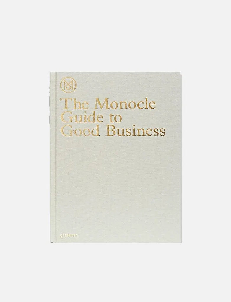 The Monocle Guide to Good Business Monocle