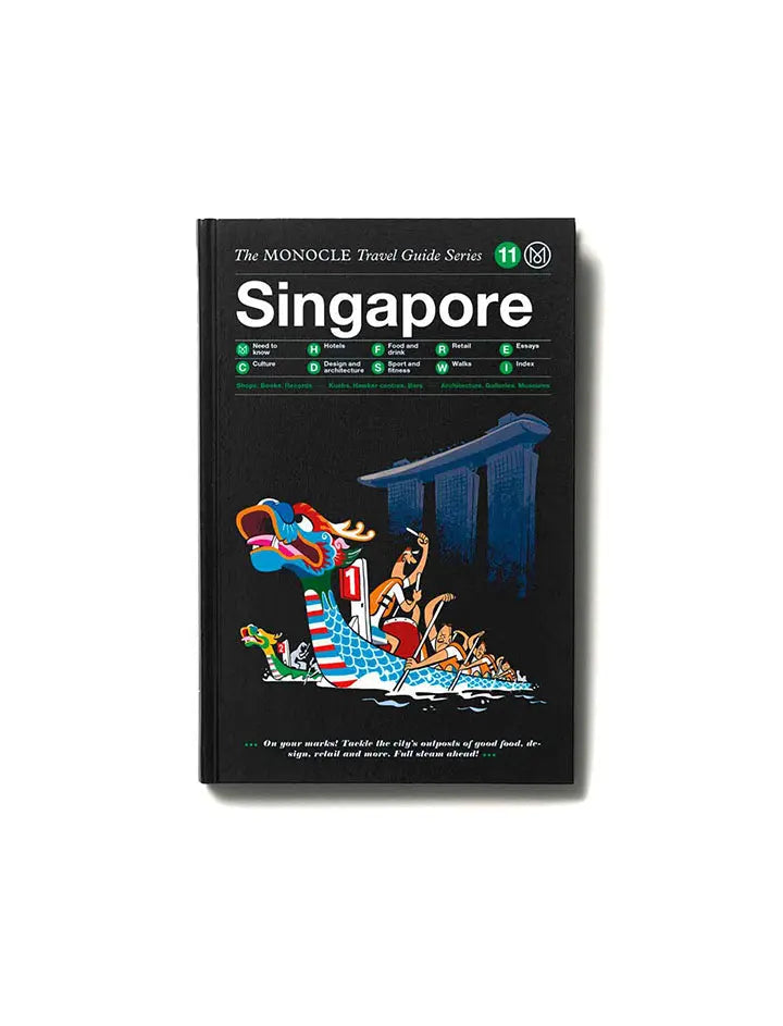 The Monocle Travel Guide Series Singapore Monocle